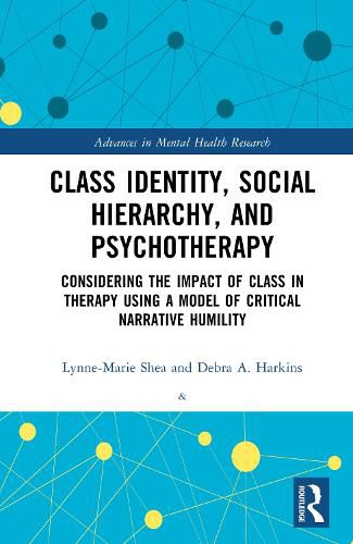 Cover image for Class Identity, Social Hierarchy, and Psychotherapy
