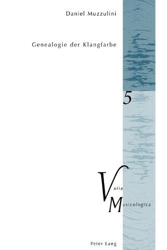 Cover image for Genealogie der Klangfarbe