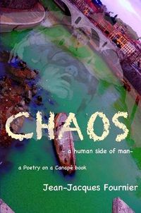 Cover image for CHAOS - a human side of man -