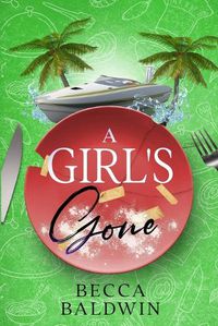 Cover image for A Girl's Gone