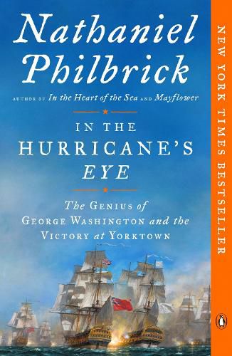 Cover image for In the Hurricane's Eye: The Genius of George Washington and the Victory at Yorktown