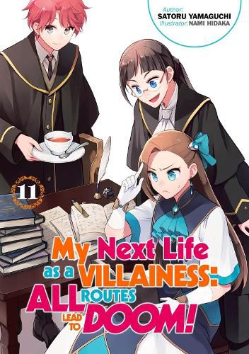 Cover image for My Next Life as a Villainess: All Routes Lead to Doom! Volume 11
