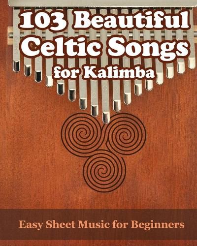 Cover image for 103 Beautiful Celtic Songs for Kalimba
