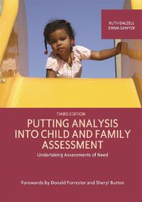 Cover image for Putting Analysis Into Child and Family Assessment, Third Edition: Undertaking Assessments of Need