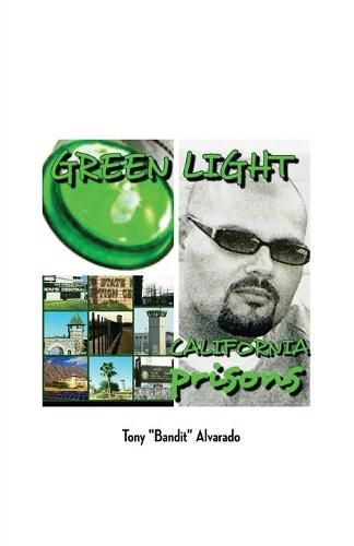 Cover image for Greenlight: California Prisons