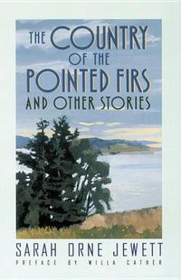 Cover image for The Country of the Pointed Firs