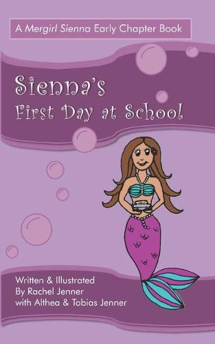 Cover image for Sienna's First Day at School