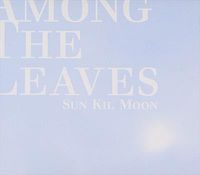 Cover image for Among The Leaves 2cd Edition