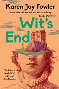 Cover image for Wit's End: A Novel