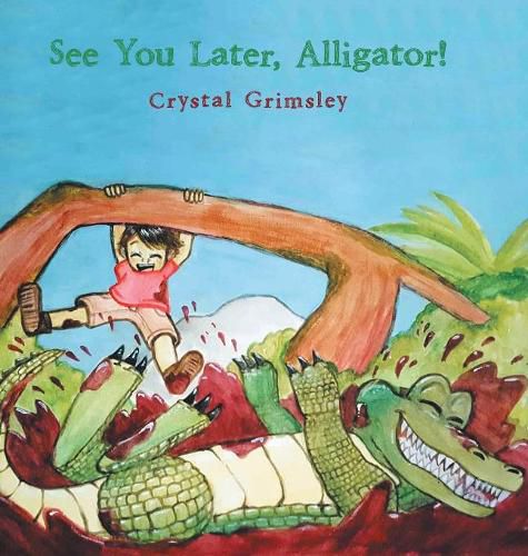 Cover image for See You Later, Alligator!