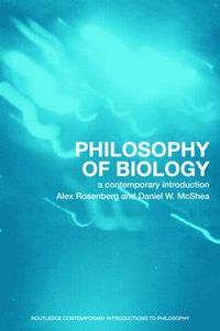 Cover image for Philosophy of Biology: A Contemporary Introduction