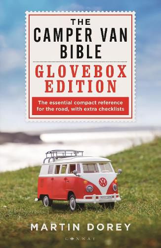 The Camper Van Bible: The Glovebox Edition