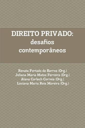 Direito Privado: Desafios Contemporaneos.