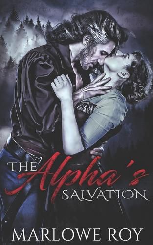 Cover image for The Alpha's Salvation (The AfterEnd Omegaverse Book 1)