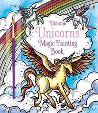 Cover image for Unicorns Magic Painting Book