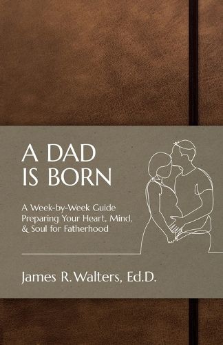 Cover image for A Dad Is Born