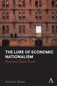 Cover image for The Lure of Economic Nationalism