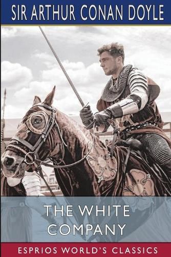 Cover image for The White Company (Esprios Classics)