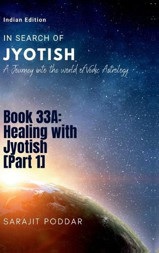 Cover image for Healing with Jyotish [Part 1]