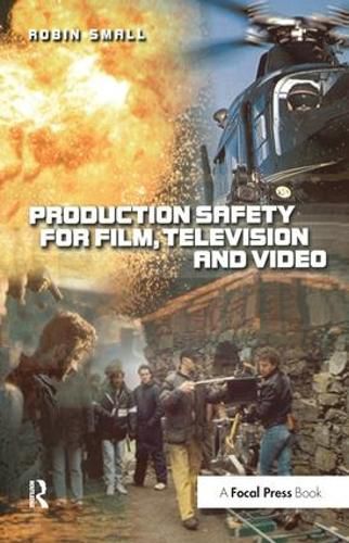 Cover image for Production Safety for Film, Television and Video