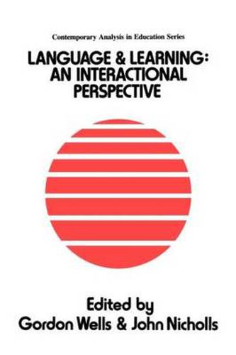 Cover image for Language And Learning: An Interactional Perspective