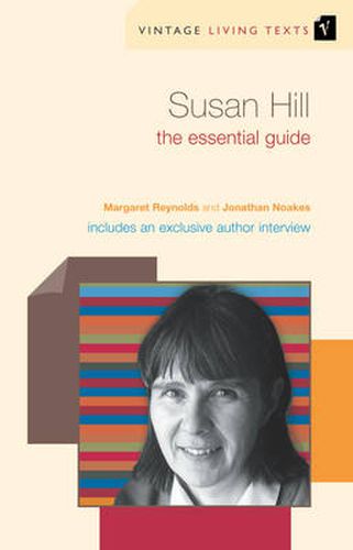 Susan Hill: The Essential Guide