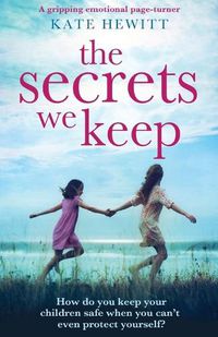 Cover image for The Secrets We Keep