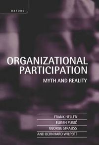 Cover image for Organizational Participation: Myth and Reality