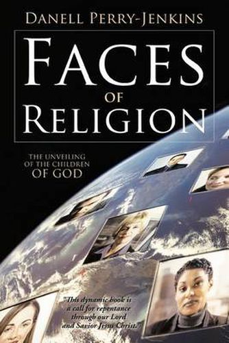 Cover image for Faces of Religion: The Unveiling of The Children of God