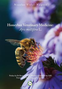 Cover image for Honeybee Veterinary Medicine: Apis Mellifera L.