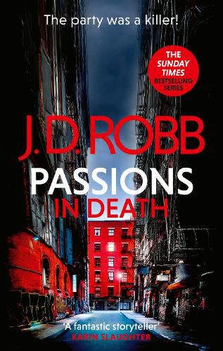 Passions in Death: An Eve Dallas thriller (In Death 59)