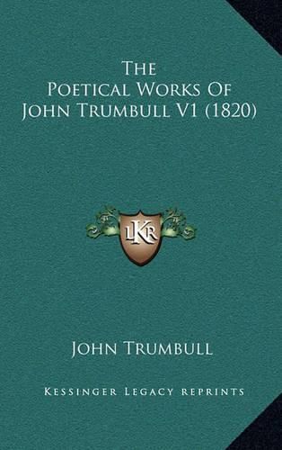 The Poetical Works of John Trumbull V1 (1820)