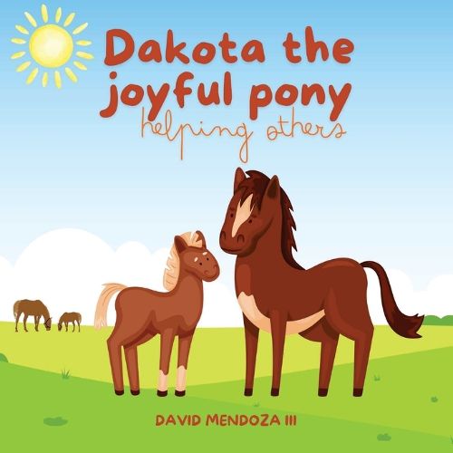 Cover image for Dakota the joyful pony