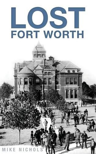 Cover image for Lost Fort Worth