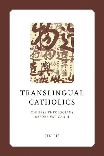 Cover image for Translingual Catholics