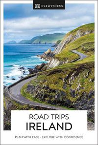 Cover image for DK Eyewitness Road Trips Ireland