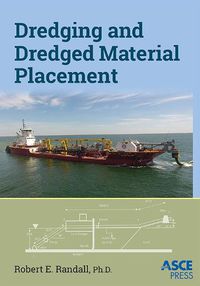 Cover image for Dredging and Dredged Material Placement