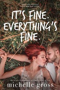 Cover image for It's fine. Everything's fine.