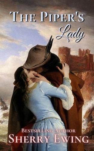 Cover image for The Piper's Lady: A Medieval Romance