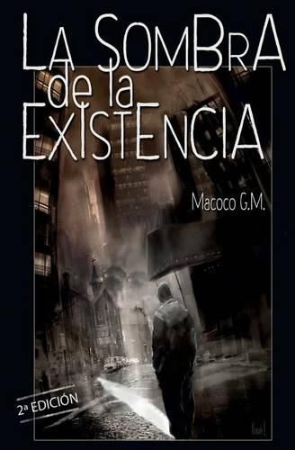 Cover image for La sombra de la existencia