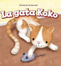 Cover image for La Gata Koko (Koko the Cat)