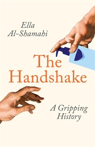Cover image for The Handshake: A Gripping History