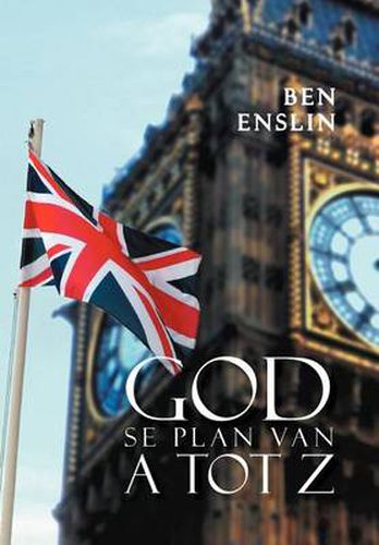 Cover image for God Se Plan Van a Tot Z.