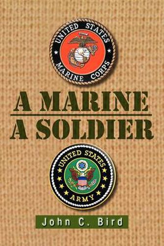 A Marine - A Soldier