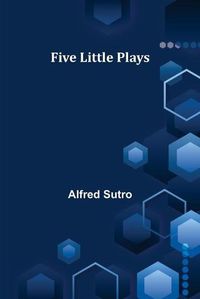 Cover image for Five Little Plays