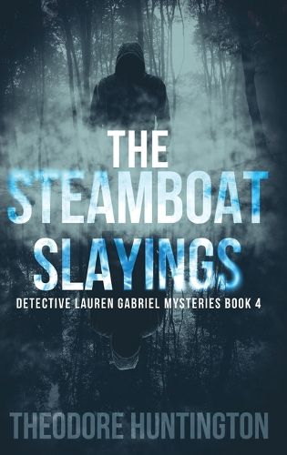 Cover image for The Steamboat Slayings