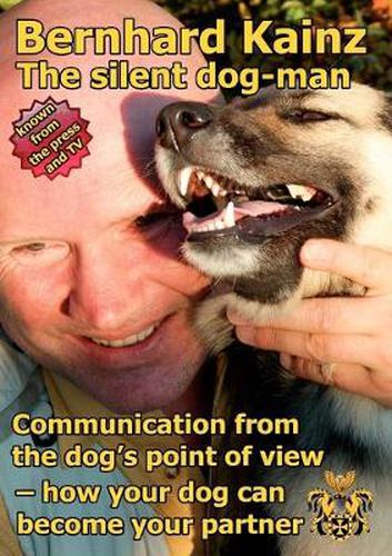 Cover image for Communication from the dog's point of view: the silent dog-man