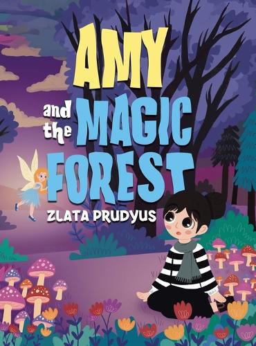 Cover image for Amy and the Magic Forest