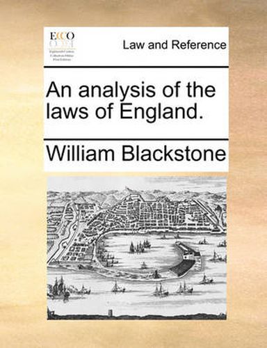 Cover image for An Analysis of the Laws of England.