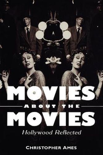 Cover image for Movies About the Movies: Hollywood Reflected